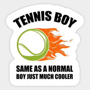 tennis lover sayings for boy tennis players Sticker